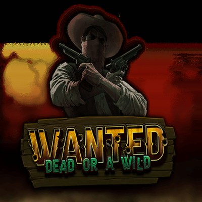 Wanted Dead Or A Wild